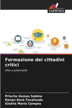 Paperback Formazione dei cittadini critici [Italian] Book