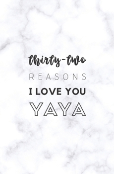 Paperback 32 Reasons I Love You Yaya: Fill In Prompted Marble Memory Book