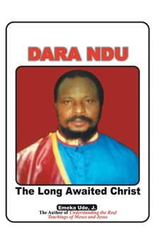 Paperback Dara Ndu: the Long-Awaited Christ Book