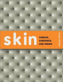 Hardcover Skin: Surface, Substance, and Design Book