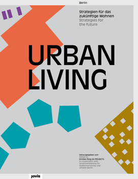 Hardcover Urban Living: Strategies for the Future Book