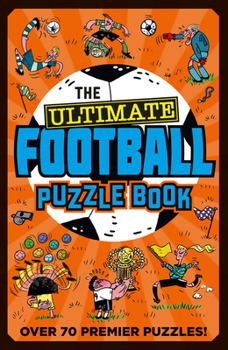 Paperback The Ultimate Football Puzzle Book