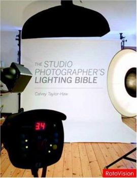 Paperback The Studio Photographer's Lighting Bible Book