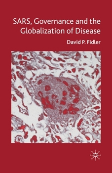 Paperback Sars, Governance and the Globalization of Disease Book