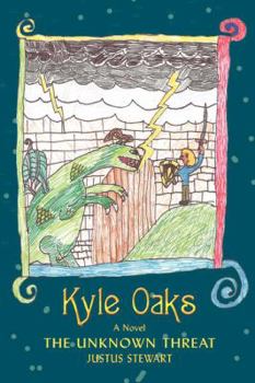 Paperback Kyle Oaks: The Unknown Threat Book