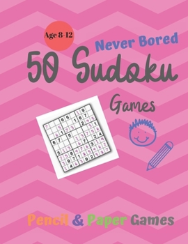 Paperback 50 Sudoku Games: Games for Kids Age 8-12:: NEVER BORED Paper & Pencil Games -- Kids Activity Book, Blue - Find the Words - Fun Activiti Book