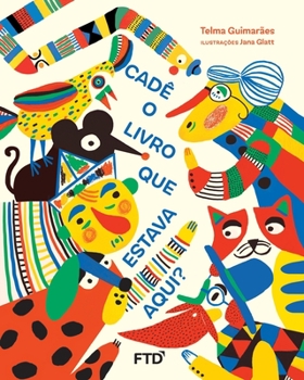 Paperback Cadê o livro que estava aqui? [Portuguese] Book