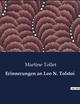 Paperback Erinnerungen an Leo N. Tolstoi [German] Book
