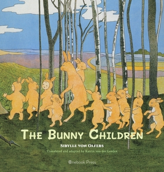 Hardcover The Bunny Children [Large Print] Book