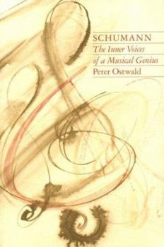 Paperback Schumann: The Inner Voices of a Musical Genius Book