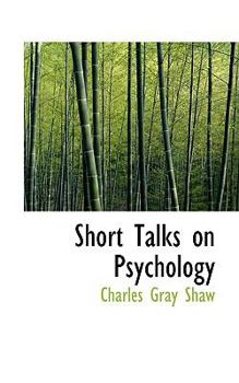 Short Talks on Psychology
