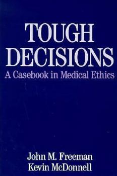 Paperback Tough Decisions: A Casebook in Medical Ethics Book
