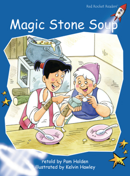 Magic Stone Soup - Book  of the Red Rocket Readers