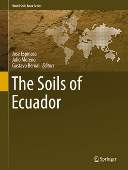 Hardcover The Soils of Ecuador Book