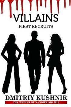 Paperback Villains: First Recruits Book