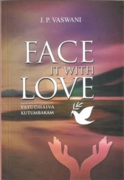 Paperback Face it with Love Book