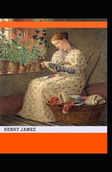 Paperback The Bostonians: Classic Original Edition By Henry James(Annotated) Book
