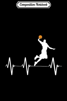 Paperback Composition Notebook: Basketball Heartbeat Gifs for Men and Boys Journal/Notebook Blank Lined Ruled 6x9 100 Pages Book