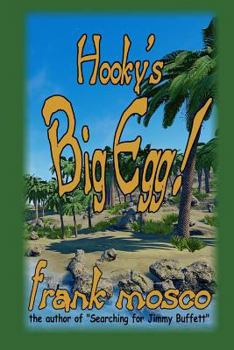 Paperback Hooky's Big Egg! Book