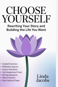 Paperback Choose Yourself: Rewriting Your Story and Building the Life You Want Book