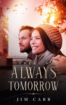 Paperback There's Always Tomorrow Book