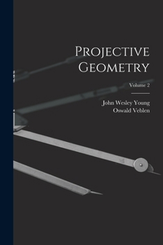 Paperback Projective Geometry; Volume 2 Book