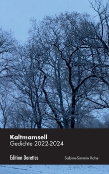 Paperback Kaltmamsell: Gebrauchslyrik - Gedichte 2022-2024 [German] Book