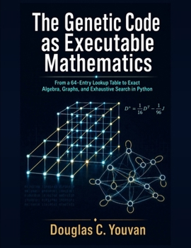 The Genetic Code as Executable Mathematics: From a 64-Entry Lookup Table to Exact Algebra, Graphs, and Exhaustive Search in Python
