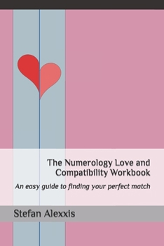 Paperback The Numerology Love and Compatibility Workbook Book