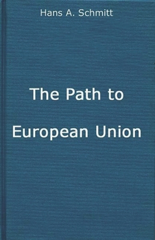 The Path to European Union: From the Marshall Plan to the Common Market