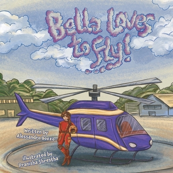 Paperback Bella Loves to Fly! Book