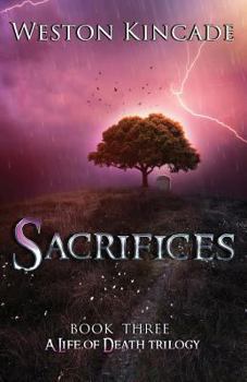 Paperback A Life of Death: Sacrifices Book