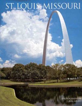 Hardcover St. Louis, Missouri: A Photographic Portrait Book