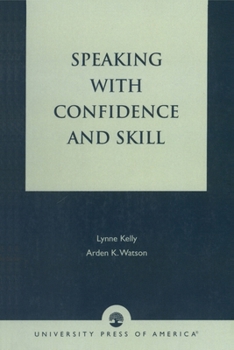 Paperback Speaking With Confidence and Skill Book