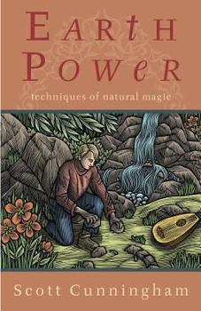 Paperback Earth Power : Techniques of Natural Magic Book