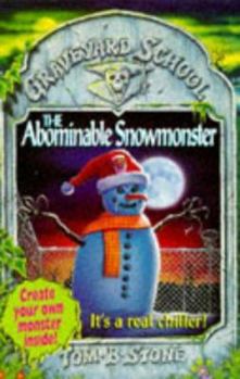 Abominable Snow Monster - Book #9 of the Graveyard School