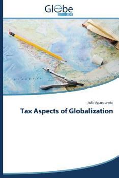Paperback Tax Aspects of Globalization Book