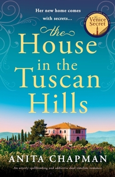Paperback The House in the Tuscan Hills Book