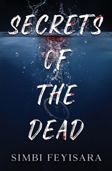 Secrets Of The Dead (The Secrets Series)