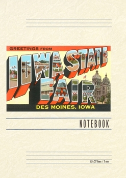 Paperback Vintage Lined Notebook Greetings from Iowa State Fair, Des Moines Book