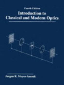 Paperback Introduction to Classical and Modern Optics Book