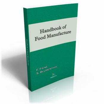 Paperback Handbook of Food Manufacture Book