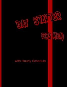 Paperback Day Starter for Men: with Scheduler Book