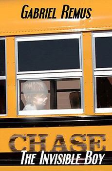 Paperback Chase the Invisible Boy Book