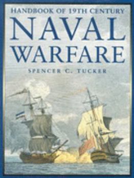 Hardcover Handbook of 19th Century Naval Warfare Book