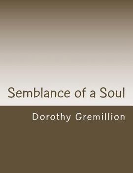 Paperback Semblance of a Soul Book