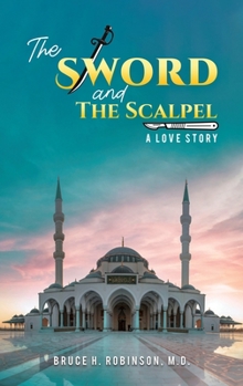 Hardcover The Sword and the Scalpel Book