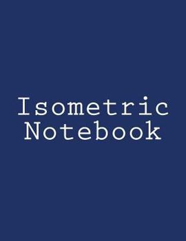 Isometric Notebook