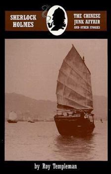 Paperback Sherlock Holmes and the Chinese Junk Affair and other stories Book