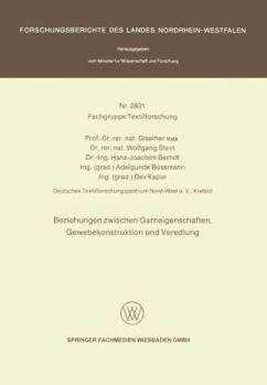 Paperback Beziehungen Zwischen Garneigenschaften, Gewebekonstruktion Und Veredlung [German] Book
